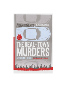 The Real-Town Murders - 9781473221468