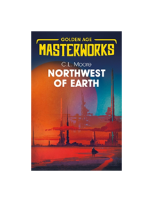 Northwest of Earth - 9781473222540