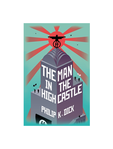 The Man In The High Castle - 9781473223486