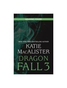 Dragon Soul (Dragon Fall Book Three) - 9781473611313
