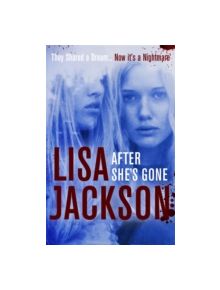 After She's Gone - 9781473617599