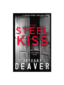 The Steel Kiss - 9781473618619