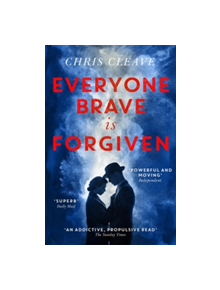 Everyone Brave Is Forgiven - 9781473618718
