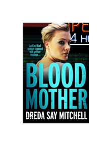 Blood Mother - 9781473625693