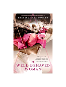 A Well-Behaved Woman - 9781473632493
