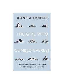 The Girl Who Climbed Everest - 9781473649781