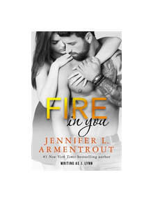 Fire In You - 9781473656901