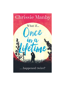 Once in a Lifetime - 9781473682931