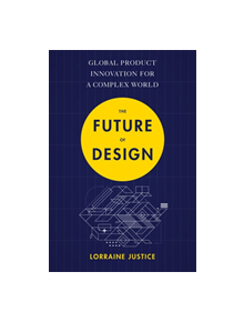 The Future of Design - 9781473684676