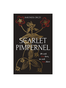 The Scarlet Pimpernel - 9781473697195