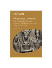 Five Egyptian Goddesses - 9781474234252
