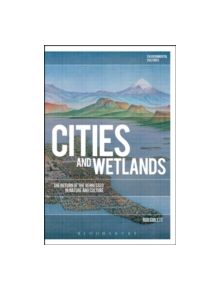 Cities and Wetlands - 9781474269827