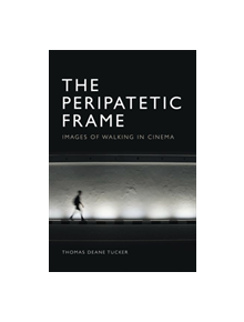 The Peripatetic Frame - 9781474409292