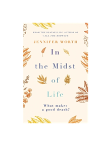 In the Midst of Life - 9781474606660