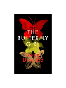 The Butterfly Girl - 9781474607605