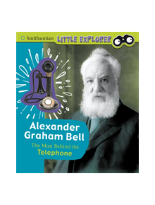 Alexander Graham Bell - 9781474786744