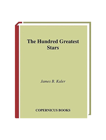 The Hundred Greatest Stars - 9781475781564