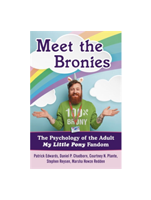 Meet the Bronies - 9781476663715