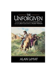The Unforgiven - 9781477806302