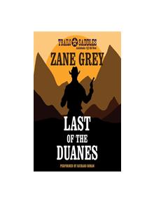 Last of the Duanes - 9781477839515