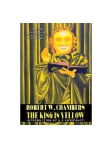 The King in Yellow: Special Edition - 9781479408900