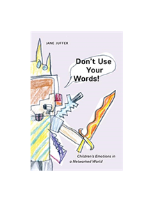 Don't Use Your Words! - 9781479833054