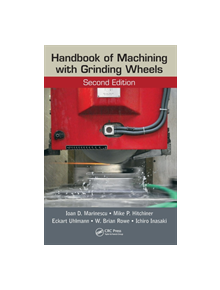 Handbook of Machining with Grinding Wheels - 9781482206685