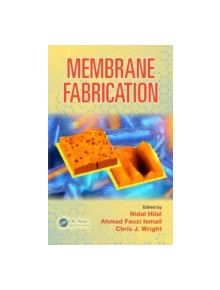 Membrane Fabrication - 9781482210453