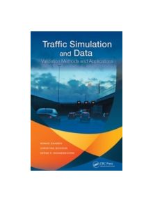 Traffic Simulation and Data - 9781482228700