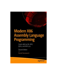Modern X86 Assembly Language Programming - 9781484240625