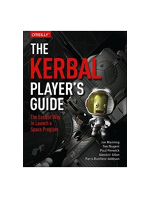 The Kerbal Player's Guide - 9781491913055