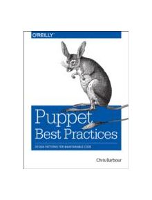 Puppet Best Practices - 9781491923009