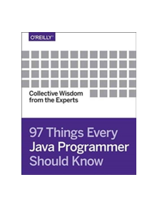 97 Things Every Java Programmer Should Know - 9781491952696