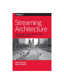 Streaming Architecture - 9781491953921