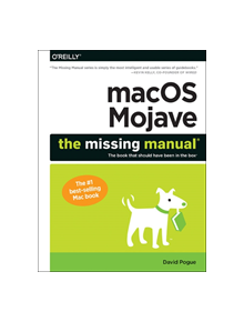 Macos Mojave: The Missing Manual - 9781492040408