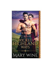 Wicked Highland Ways - 9781492655572