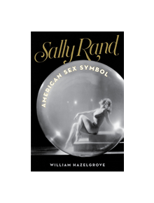 Sally Rand - 9781493038596
