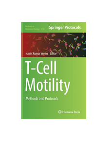 T-Cell Motility - 9781493990351