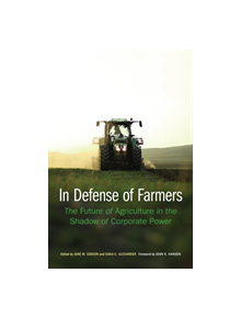 In Defense of Farmers - 9781496206732