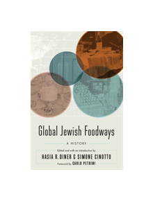 Global Jewish Foodways - 9781496213938
