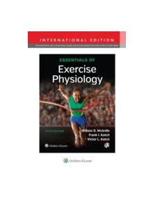 Essentials of Exercise Physiology - 9781496309099
