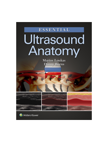 Essential Ultrasound Anatomy - 9781496383532