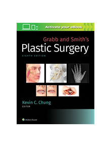 Grabb and Smith's Plastic Surgery - 9781496388247