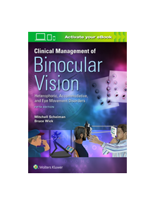 Clinical Management of Binocular Vision - 9781496399731