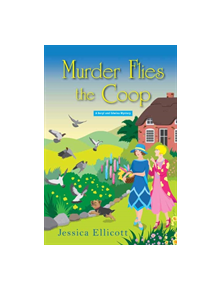 Murder Flies the Coop - 9781496720634