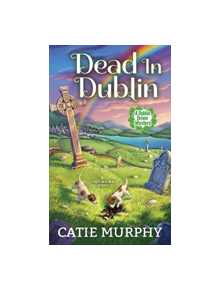 Dead in Dublin - 9781496724182