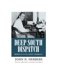 Deep South Dispatch - 9781496816740