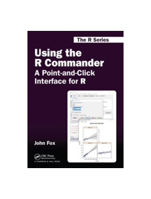 Using the R Commander - 9781498741903