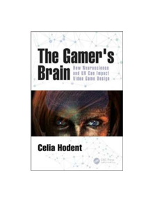 The Gamer's Brain - 9781498775502