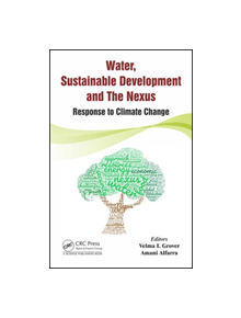 Water, Sustainable Development and the Nexus - 9781498786515